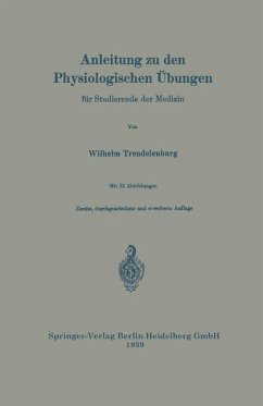 Anleitung zu den Physiologischen Übungen für Studierende der Medizin (eBook, PDF) - Trendelenburg, Wilhelm