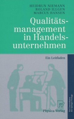 Qualitätsmanagement in Handelsunternehmen (eBook, PDF) - Niemann, Heidrun; Illgen, Roland; Hansen, Marcus