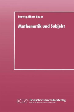 Mathematik und Subjekt (eBook, PDF) - Bauer, Ludwig Albert