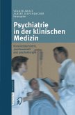 Psychiatrie in der klinischen Medizin (eBook, PDF)