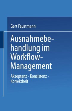 Ausnahmebehandlung im Workflow-Management (eBook, PDF) - Faustmann, Gert