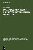 Das Adjektiv reich im mittelalterlichen Deutsch (eBook, PDF)