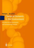 Chemical Elements in the Environment (eBook, PDF) Chemical Elements in the Environment (eBook, PDF)