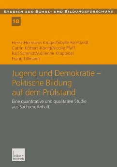 Jugend und Demokratie - Politische Bildung auf dem Prüfstand (eBook, PDF) - Krüger, Heinz-Hermann; Reinhardt, Sibylle; Kötters-König, Catrin; Pfaff, Nicolle; Schmidt, Ralf; Krappidel, Adrienne; Tillmann, Frank
