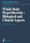 Whole Body Hyperthermia: Biological and Clinical Aspects (eBook, PDF)