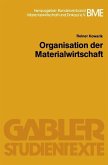 Organisation der Materialwirtschaft (eBook, PDF)