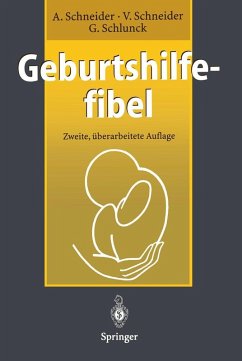 Geburtshilfefibel (eBook, PDF) - Schneider, Achim; Schneider, Viola; Schlunck, Günther