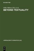 Beyond Textuality (eBook, PDF)