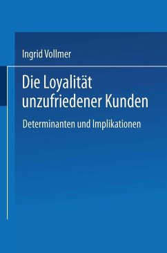 Die Loyalität unzufriedener Kunden (eBook, PDF) - Vollmer, Ingrid