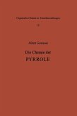 Die Chemie der Pyrrole (eBook, PDF)