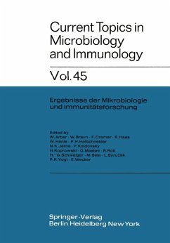 Current Topics in Microbiology and Immunology (eBook, PDF) - Arber, W.; Maaløe, O.; Rott, R.; Schweiger, H. -G.; Sela, M.; Syru?ek, L.; Vogt, P. K.; Wecker, E.; Braun, W.; Cramer, F.; Haas, R.; Henle, W.; Hofschneider, P. H.; Jerne, N. K.; Koldovsky, P.; Koprowski, H.