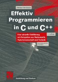 Effektiv Programmieren in C und C++ (eBook, PDF)