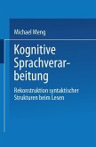 Kognitive Sprachverarbeitung (eBook, PDF)