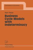 Business Cycle Models with Indeterminacy (eBook, PDF)