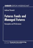 Futures Funds und Managed Futures (eBook, PDF)