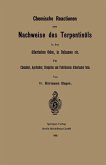 Chemische Reactionen zum Nachweise des Terpentinöls in den ätherischen Oelen, in Balsamen etc (eBook, PDF)