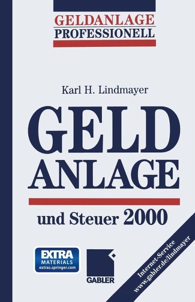 Geldanlage und Steuer 2000 (eBook, PDF) Geldanlage und Steuer 2000 (eBook, PDF)