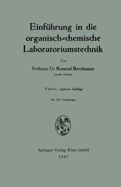 Einführung in die organisch-chemische Laboratoriumstechnik (eBook, PDF) - Bernhauer, Konrad