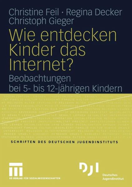 Wie entdecken Kinder das Internet? (eBook, PDF) Wie entdecken Kinder das Internet? (eBook, PDF)