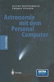 Astronomie mit dem Personal Computer (eBook, PDF)