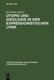 Utopie und Ideologie in der expressionistischen Lyrik (eBook, PDF)