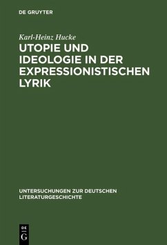 Cover Utopie und Ideologie in der expressionistischen Lyrik (eBook, PDF)