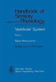 Vestibular System Part 1: Basic Mechanisms (eBook, PDF)