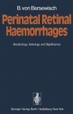 Perinatal Retinal Haemorrhages (eBook, PDF)