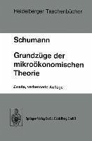 Grundzüge der mikroökonomischen Theorie (eBook, PDF) - Schumann, J.