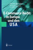 E-Commerce-Recht in Europa und den USA (eBook, PDF)