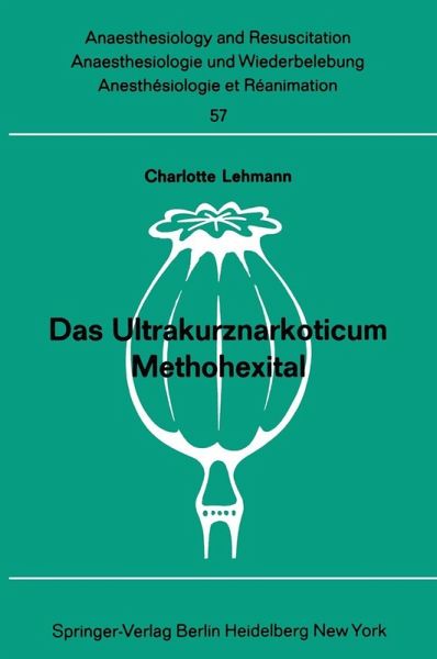 Das Ultrakurznarkoticum Methohexital (eBook, PDF)