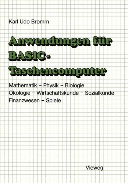 Anwendungen für BASIC-Taschencomputer (eBook, PDF) Anwendungen für BASIC-Taschencomputer (eBook, PDF)