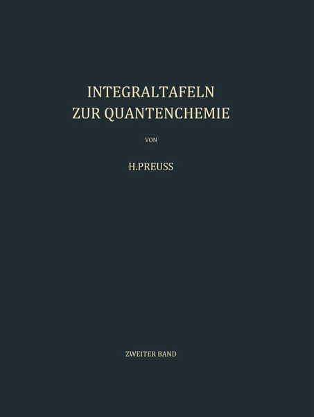 Integraltafeln zur Quantenchemie (eBook, PDF) Integraltafeln zur Quantenchemie (eBook, PDF)