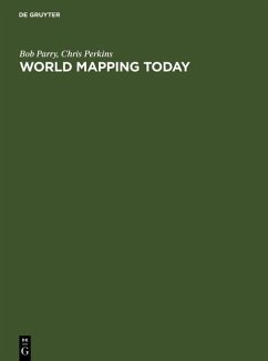 World Mapping Today (eBook, PDF) - Parry, Bob; Perkins, Chris