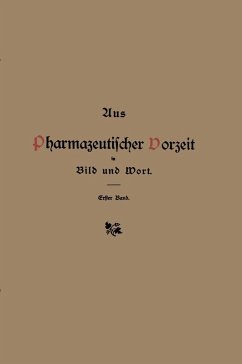 Cover Aus pharmazeutischer Vorzeit in Bild und Wort (eBook, PDF)