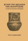 Kunst und Religion der Mayavölker (eBook, PDF)