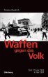 Waffen gegen das Volk (eBook, PDF) - Bild 1