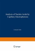 Analysis of Nucleic Acids by Capillary Electrophoresis (eBook, PDF)