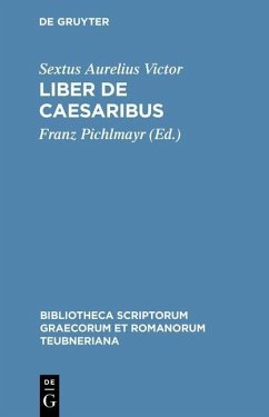 Liber de Caesaribus (eBook, PDF) - Aurelius Victor, Sextus