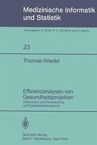 Effizienzanalysen von Gesundheitsprojekten (eBook, PDF) - Kriedel, T.