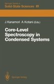 Core-Level Spectroscopy in Condensed Systems (eBook, PDF)