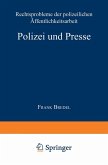 Polizei und Presse (eBook, PDF)