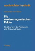 Die elektromagnetischen Felder (eBook, PDF)