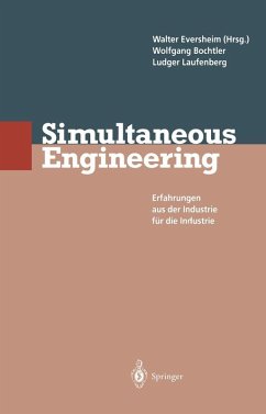 Simultaneous Engineering (eBook, PDF) - Eversheim, Walter; Bochtler, Wolfgang; Laufenberg, Ludger