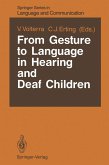 From Gesture to Language in Hearing and Deaf Children (eBook, PDF)