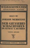 Der Gießerei-Schachtofen im Aufbau und Betrieb (eBook, PDF)