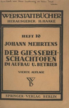Der Gießerei-Schachtofen im Aufbau und Betrieb (eBook, PDF) - Mehrtens, J.