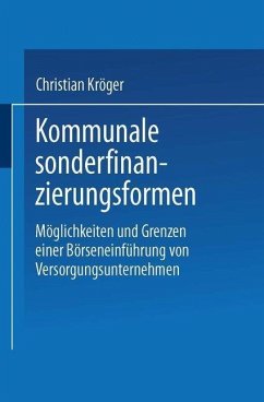 Kommunale Sonderfinanzierungsformen (eBook, PDF) - Kröger, Christian