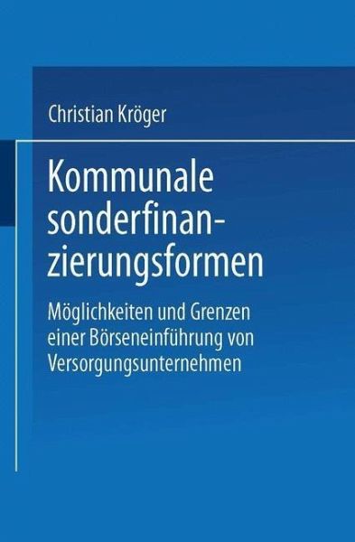 Kommunale Sonderfinanzierungsformen (eBook, PDF)