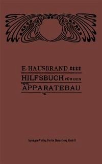 Hilfsbuch für den Apparatebau (eBook, PDF) - Hausbrand, Eugen